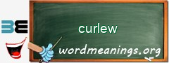 WordMeaning blackboard for curlew